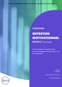 Première page de couverture du programme de la formation "Entretien Motivationnel : niveau 1" (les bases). Le sous-titre est "Outils pratiques et expérientiels pour accompagner les personne vers le changement". Informations pratiques : 3 jours, 21 heures, 18 personnes maximum, aucun prérequis.