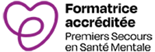 Logo officiel certifiant que la formatrice accréditée Premiers Secours en Santé Mentale